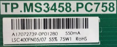 MAIN FUENTE PARA TV SCEPTRE / NUMERO DE PARTE A17072739 / TP.MS3458.PC758 / 0P01280 / LSC400FN05/07 / PANEL 40L8S-U1 / MODELO W40 SDTV58FB - Imagen 2